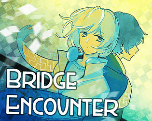 Bridge Encounter Bridge Encounter
