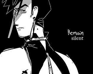 Remain Silent